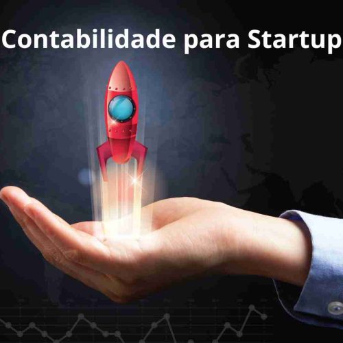 Contabilidade para STARTUP é diferente? Por quê?